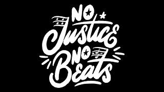 No Justice, No Beats - Highlights (feat. Kilamanzego, Jovan Landry, Capshun, Moore Kismet & Noafex)