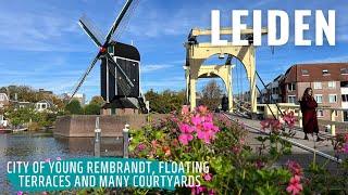 Leiden City Walking Tour | Things to do in Leiden, The Netherlands | On Foot Through Leiden