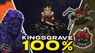 Я прошел KINGSGRAVE на 100%