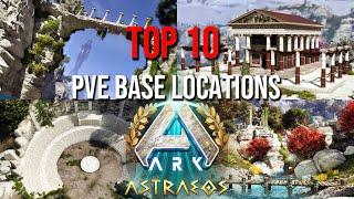 TOP 10 PVE Base Locations | ASTRAEOS | ARK: Survival Ascended