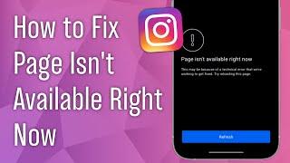 How to Fix Page Isn’t Available Right Now on Instagram