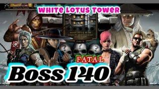 WHITE LOTUS FATAL TOWER BOSS 140 REWARD | MORTAL KOMBAT MOBILE 2022
