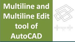 Multiline, multiline style and multiline edit commands of Autocad