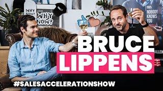 How to build a sales team Ft. Bruce Lippens | The Sales Acceleration Show by Michael Humblet Ep 125