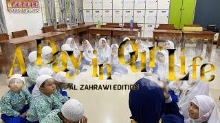 USMAN BIN ALI MEDAN - A DAY IN OUR LIFE  I AL ZAHRAWI EDITION