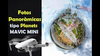 COMO HACER FOTO PANORÁMICA PLANET CON MAVIC MINI en ESPAÑOL