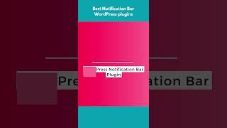 5 Best Notification bar WordPress plugins #plugins #wordpressplugins