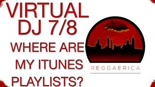 Virtual DJ 8 - Mac iTunes Playlist Quick Fix