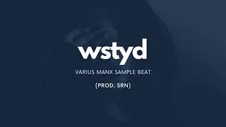 WSTYD - POLISH SAMPLE BEAT - VARIUS MANX TYPE BEAT (SOLD)