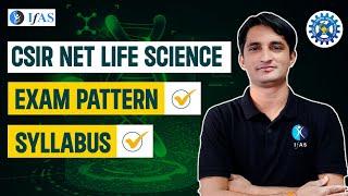 CSIR NET Life Science Syllabus, Exam Pattern & Eligibility Overview!