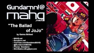 Garma Strikes! - Vol. 01, Bonus Track - "The Ballad of JoJo"