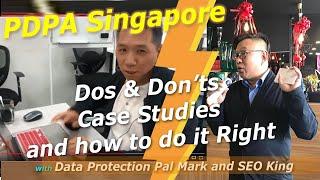 Personal Data Protection Singapore : An introduction to PDPA in Singapore, Dos, Don'ts & Compliance