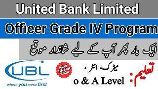 ubl bank officers grade iv program 2024 online apply