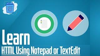 Learn HTML using Notepad or Textedit Trust me! Easy to learn Thunder coding