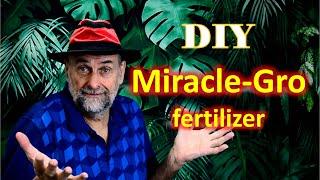 DIY Miracle-Gro Fertilizer  - Should You Use It? How good is it?
