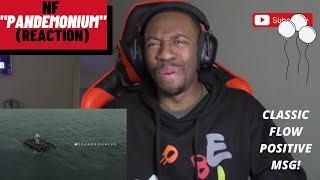 {CLASSIC NF FLOW WITH NEW HOPE!} NF "PANDEMONIUM" (REACTION)