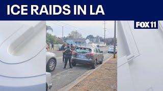 ICE raids, immigration arrests expand across Los Angeles