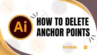 how to delete anchor points in illustrator