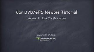 Car GPS DVD Tips: Introduction for TV Function in Car DVD GPS (2013 Eonon)