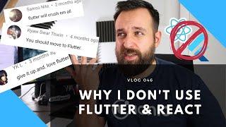 Why I don’t use Flutter or React Native 