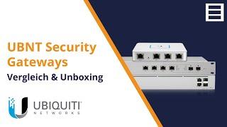 Ubiquiti UniFi Security Gateways | Vergleich & Unboxing | OMG.de