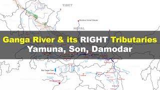 Ganga and its right bank tributaries - Yamuna, Son, Damodar river | Geography UPSC