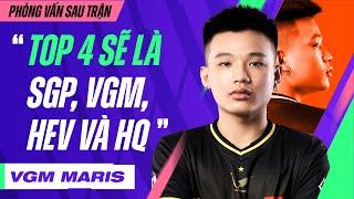 "TOP 4 SẼ LÀ SGP, VGM, HEV VÀ HQ" - VGM MARIS I PHỎNG VẤN SAU TRẬN I ĐTDV MÙA XUÂN 2023