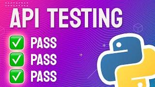 PyTest • REST API Integration Testing with Python