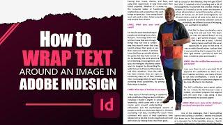 InDesign Hack: Effortlessly Wrap Text Around Images