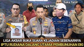 Viral-Liga Akbar Dipaksa Berikan Keterangan Palsu, Iptu Rudiana Dalang Pembuhan Anaknya Sendiri(Eki)