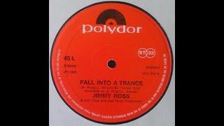 Jimmy Ross...Fall Into A Trance...Extended Mix...