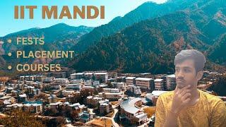 College Review | IIT MANDI review | Everything you need to know about IIT MANDI