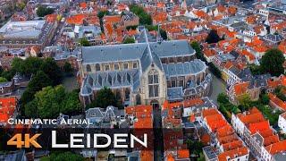 LEIDEN  2023 Drone 4K Aerial | Holland