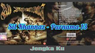 Sil Khannaz - Purnama 13