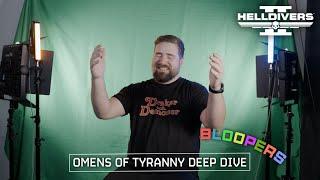 Helldivers 2 - Omens of Tyranny Deep Dive Bloopers