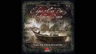 Edgar Allan Poe & Auguste Dupin - Folge 1: Insel der tödlichen Rätsel (komplettes Hörspiel)