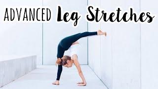 How to get Really Flexible Legs! (advanced stretches)