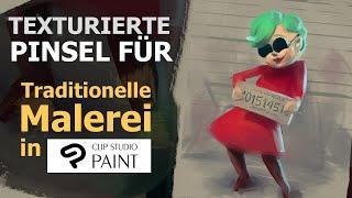 Texturierte Pinsel für traditionelle Malerei in ClipStudioPaint #ClipStudioTips2020