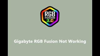 How To Fix RGB Fusion 2.0 Is Not Working