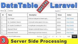 Laravel Datatable Server Side Processing | Datatable Integration | Part 03