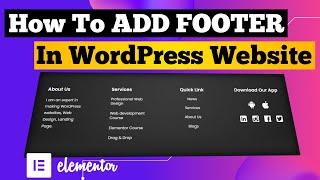 How To Create Footer In WordPress Website With Elementor 2021 | Elementor Footer Tutorial