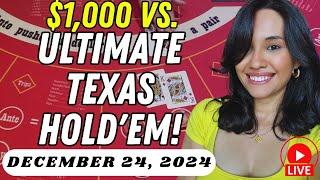 $1K VS. ULTIMATE TEXAS HOLD'EM IN LAS VEGAS!  December 24, 2024