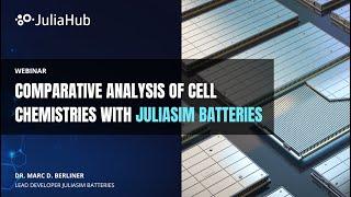 Comparative Analysis of Cell Chemistries with JuliaSim Batteries