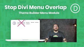 How To Keep The Divi Menu Module From Overlapping To Two Lines