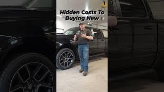 Hidden Costs To Buying New - Bad Wrench Automotive