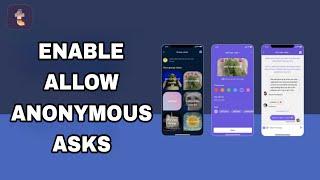 How To Enable And Turn On Allow Anonymous Asks On Tumblr App