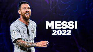 Lionel Messi 2022 - Brilliant Skills And Dribbling And Goals | HD