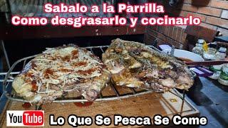 sabalo a la parrilla / como desgrasarlo y cocinarlo / paso a paso todos los tips