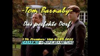 Tom Barnaby - Das perfekte Dorf/ Krimihsp./ 170. CASARIOUS-Premiere/ Norbert Langer