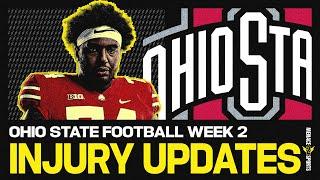 Ohio State Football Injury Updates Heading Into Week 2 of College Football